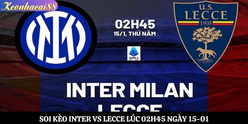Soi kèo Inter vs Lecce